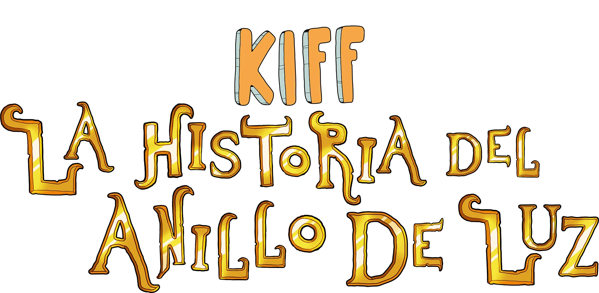 Kiff: La historia del anillo de luz