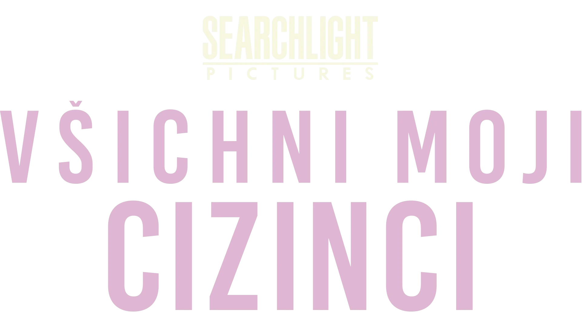 Všichni moji cizinci