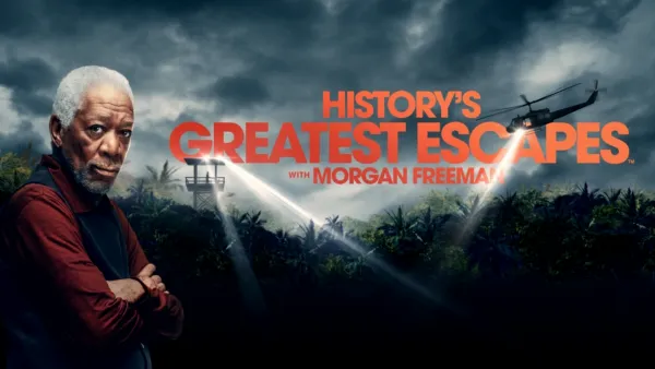 thumbnail - History's Greatest Escapes With Morgan Freeman