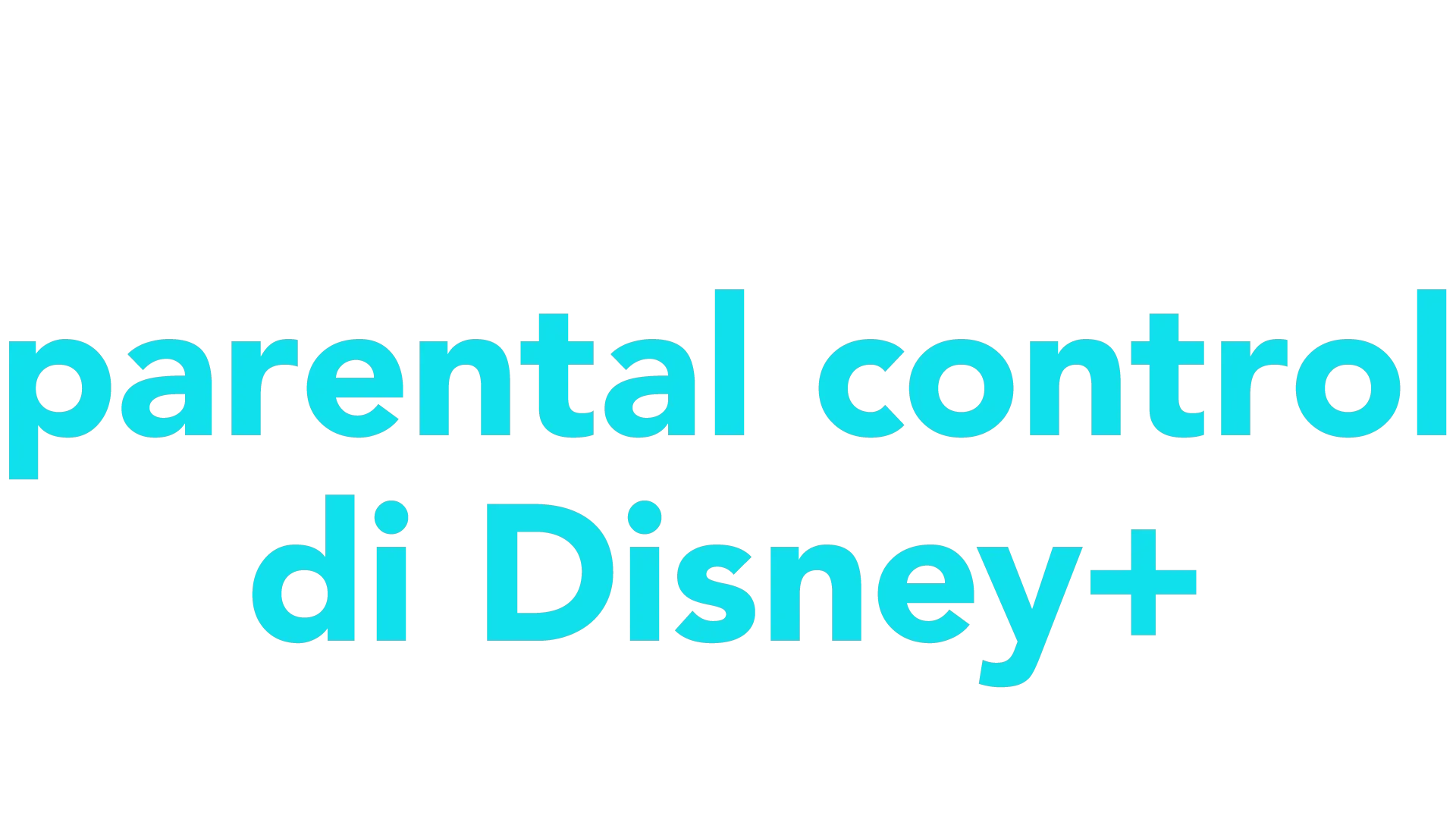 Introduzione al parental control di Disney+