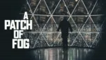 thumbnail - A Patch of Fog
