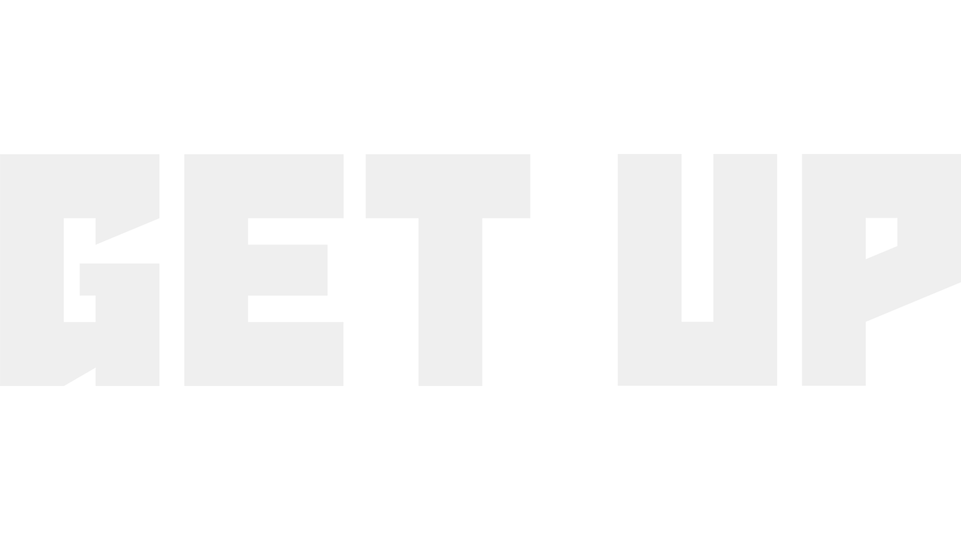 Get Up!