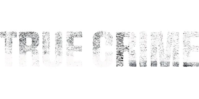 True Crime