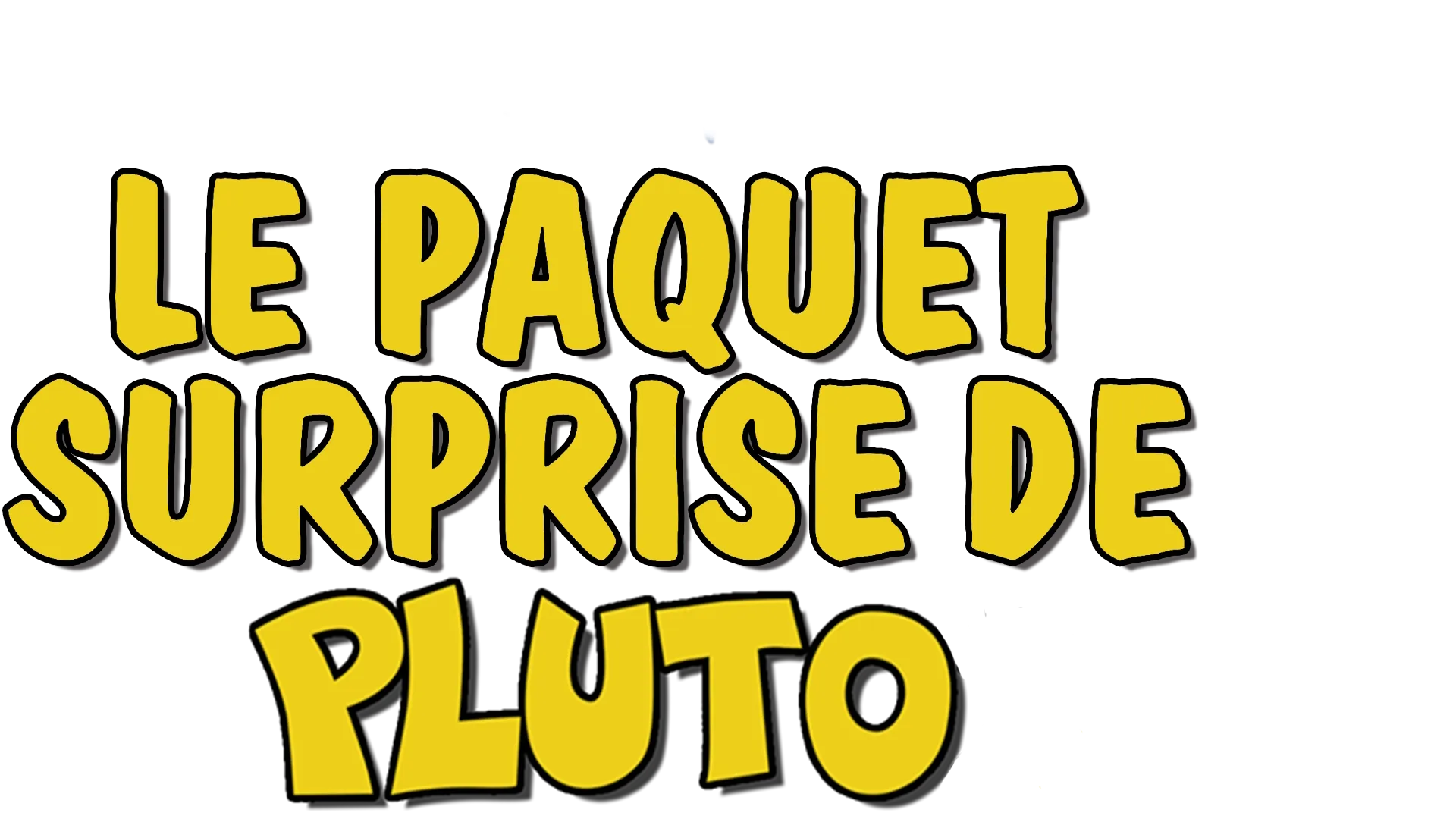 Le paquet surprise de Pluto