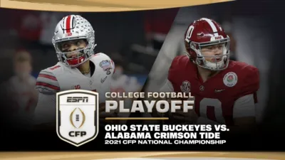 thumbnail - 2021 CFP National Championship: Ohio State vs. Alabama