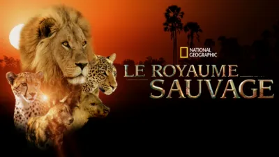 Le royaume sauvage