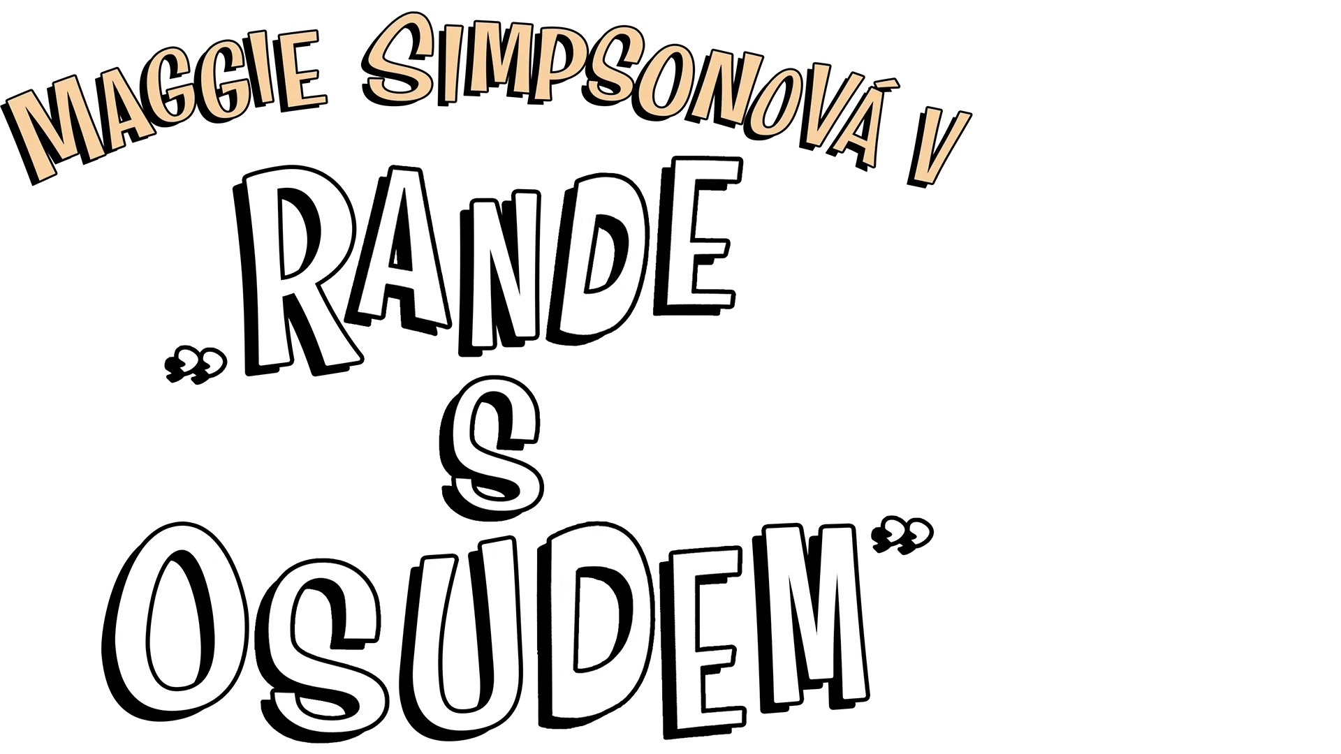 Maggie Simpsonová v „Rande s osudem”