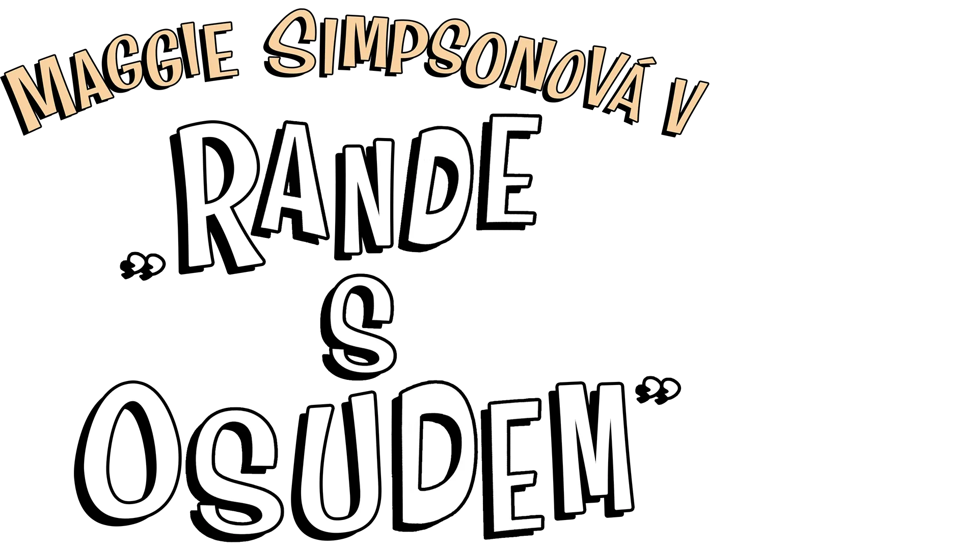 Maggie Simpsonová v „Rande s osudem”