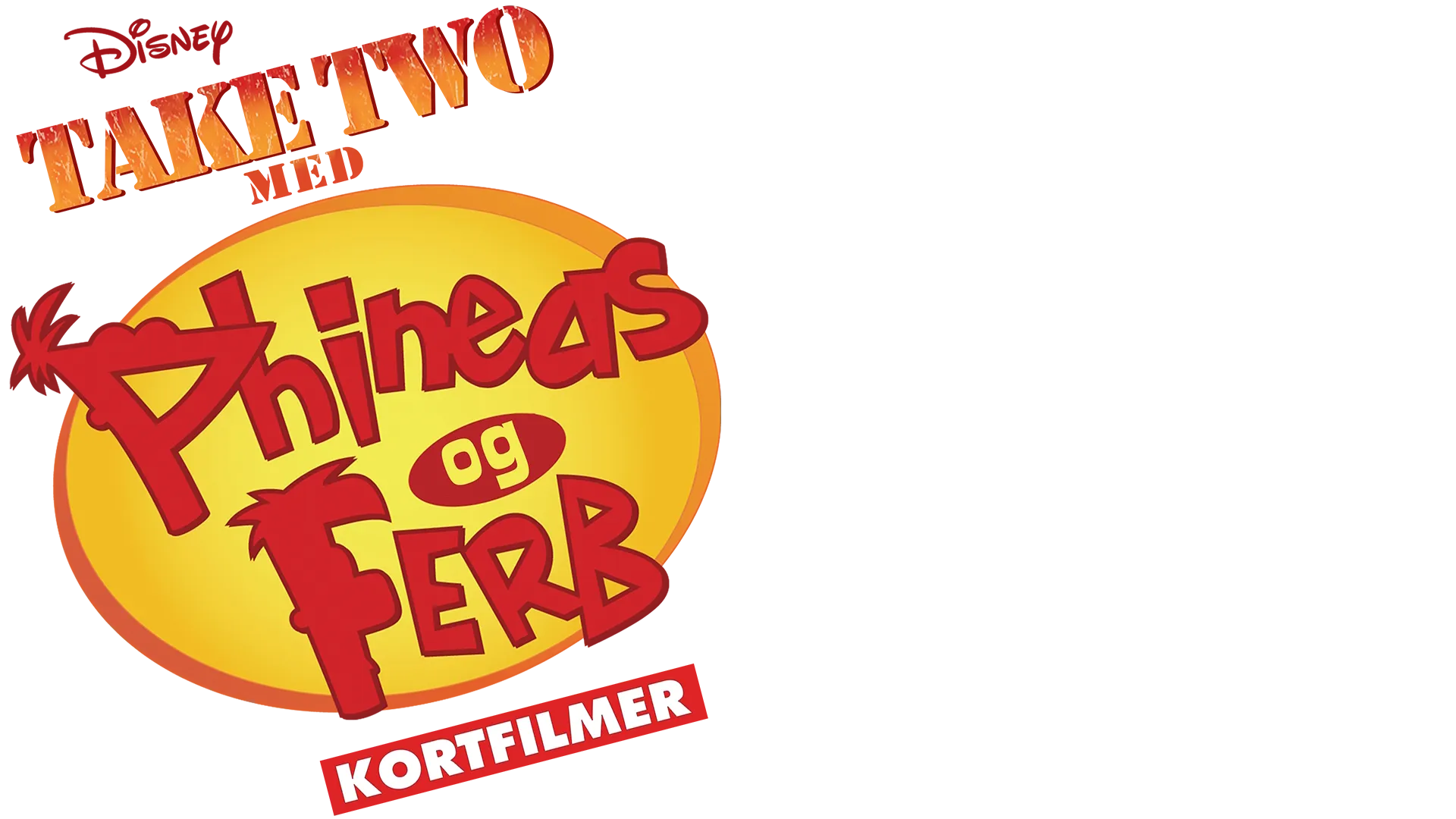 Take Two med Phineas og Ferb (Kortfilmer)