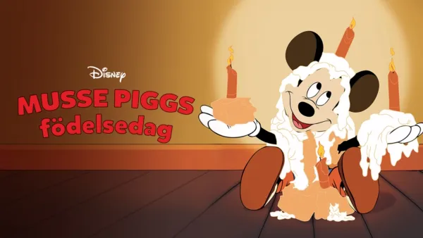 thumbnail - Musse Piggs födelsedag