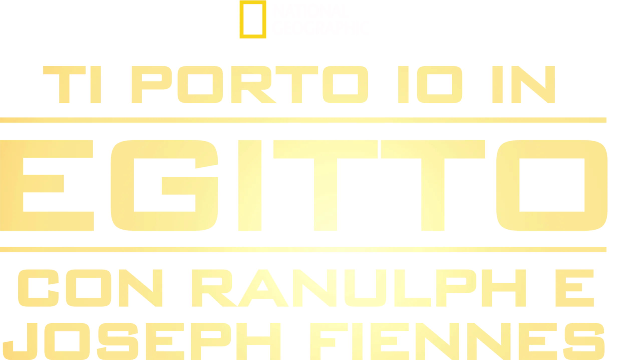 Ti porto io in Egitto con Ranulph e Joseph Fiennes