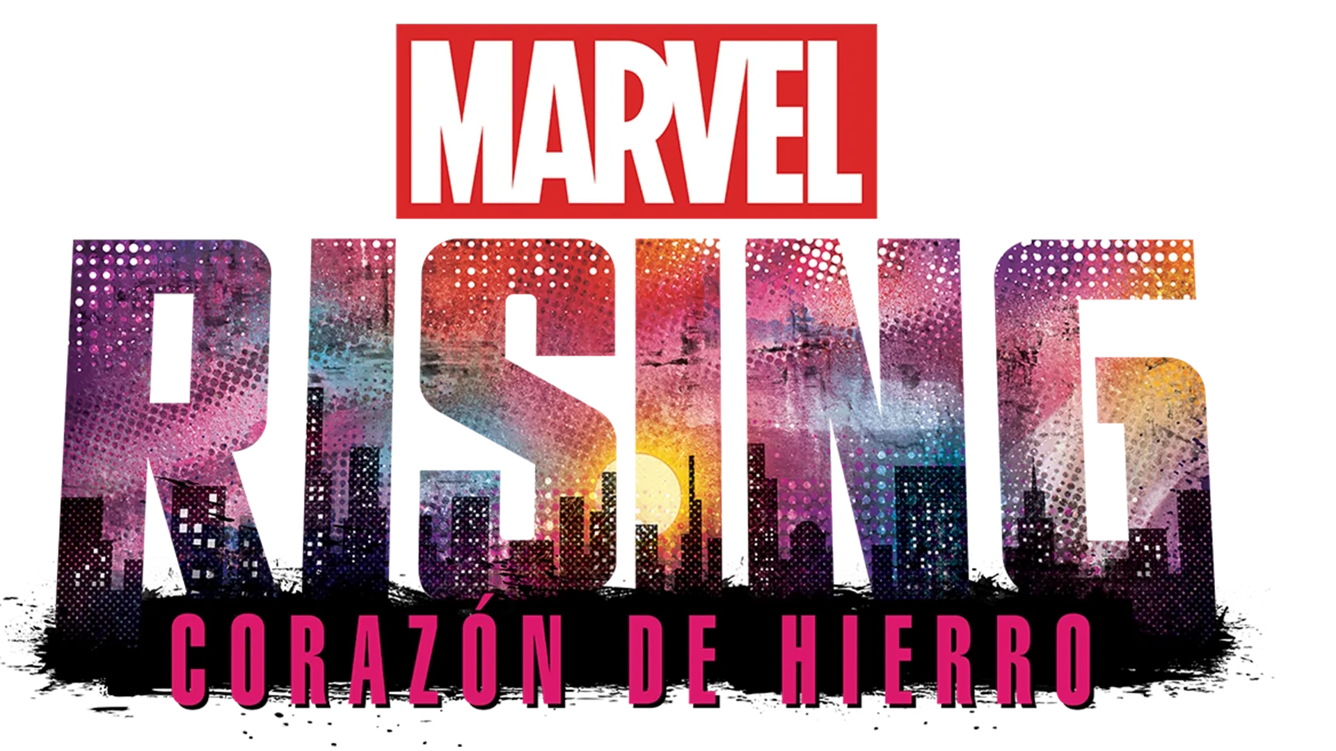 Marvel Rising: Corazón de Hierro