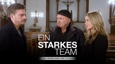 Ein starkes Team - Und vergib ihnen ihre Schuld