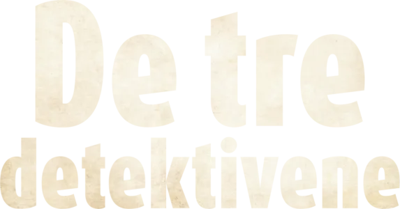 De tre detektivene