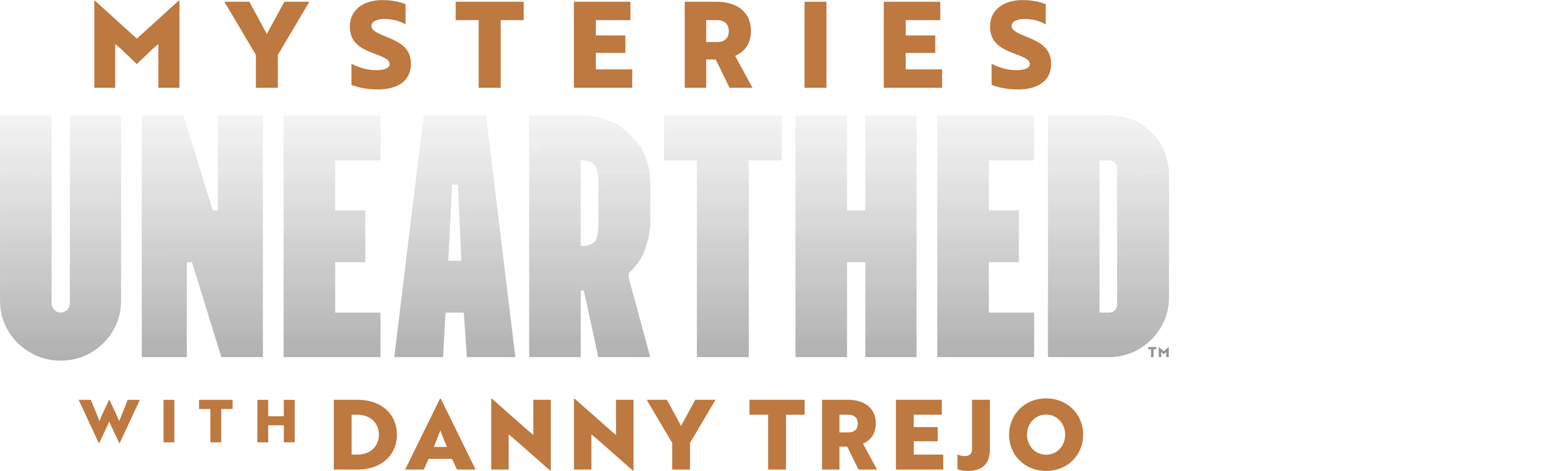 Mysteries Unearthed with Danny Trejo