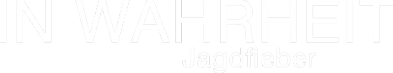 In Wahrheit - Jagdfieber