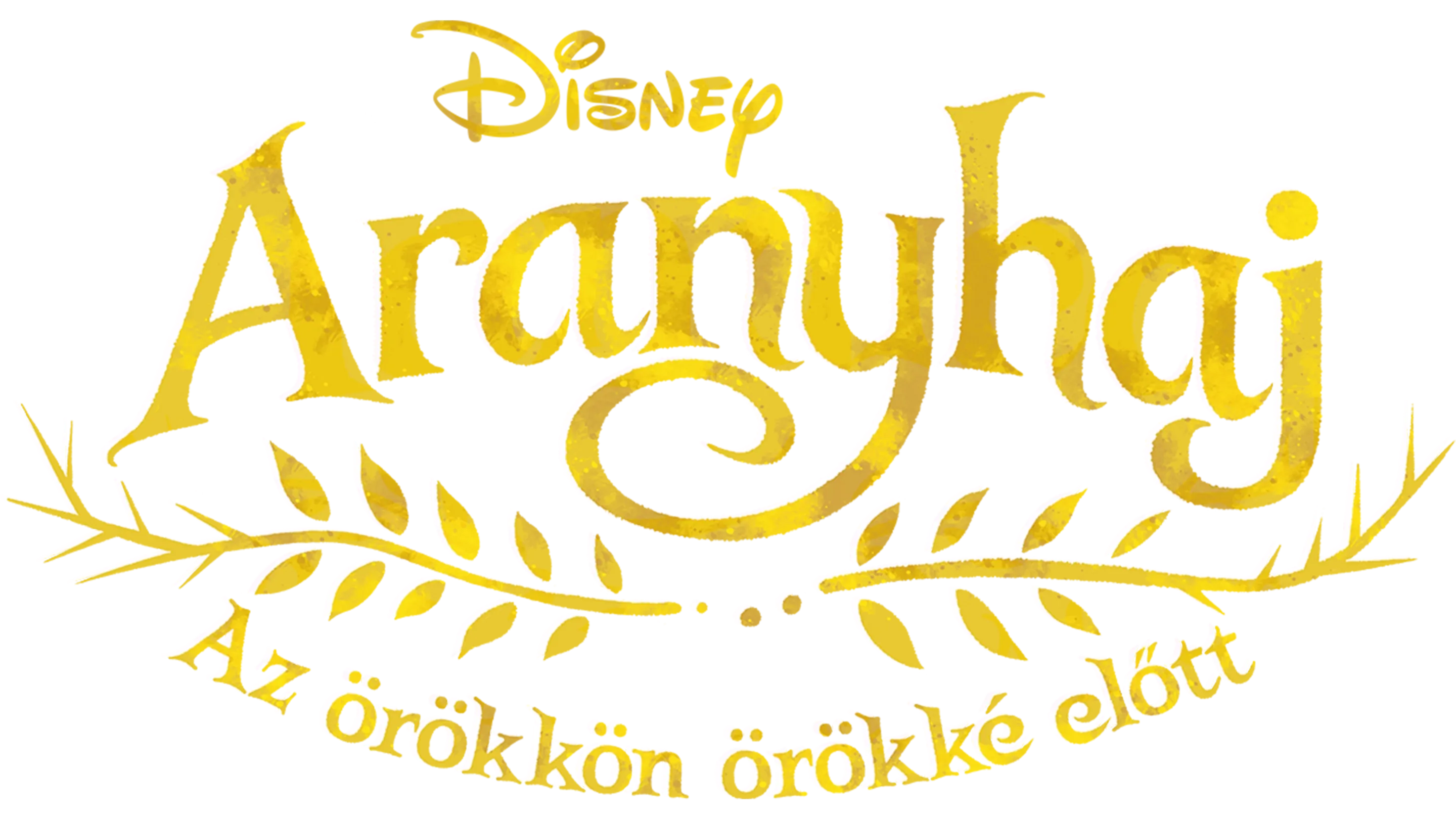 Aranyhaj: Az örökkön örökké előtt
