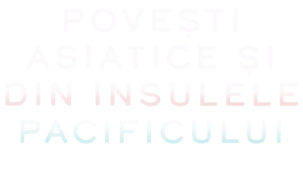 Povești asiatice și din Insulele Pacificului