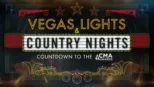 thumbnail - Vegas Lights & Country Nights: Countdown to the CMA Awards -- A Special Edition of 20/20