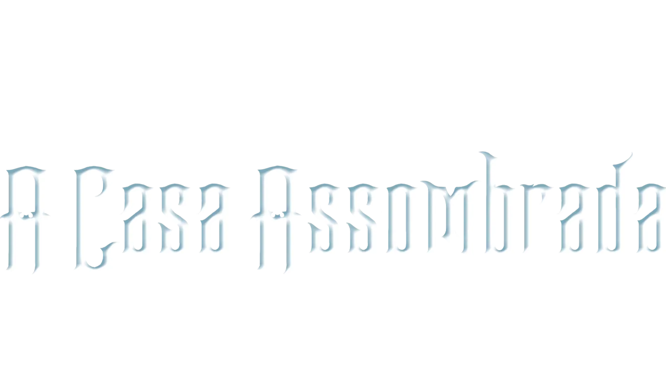 A Casa Assombrada