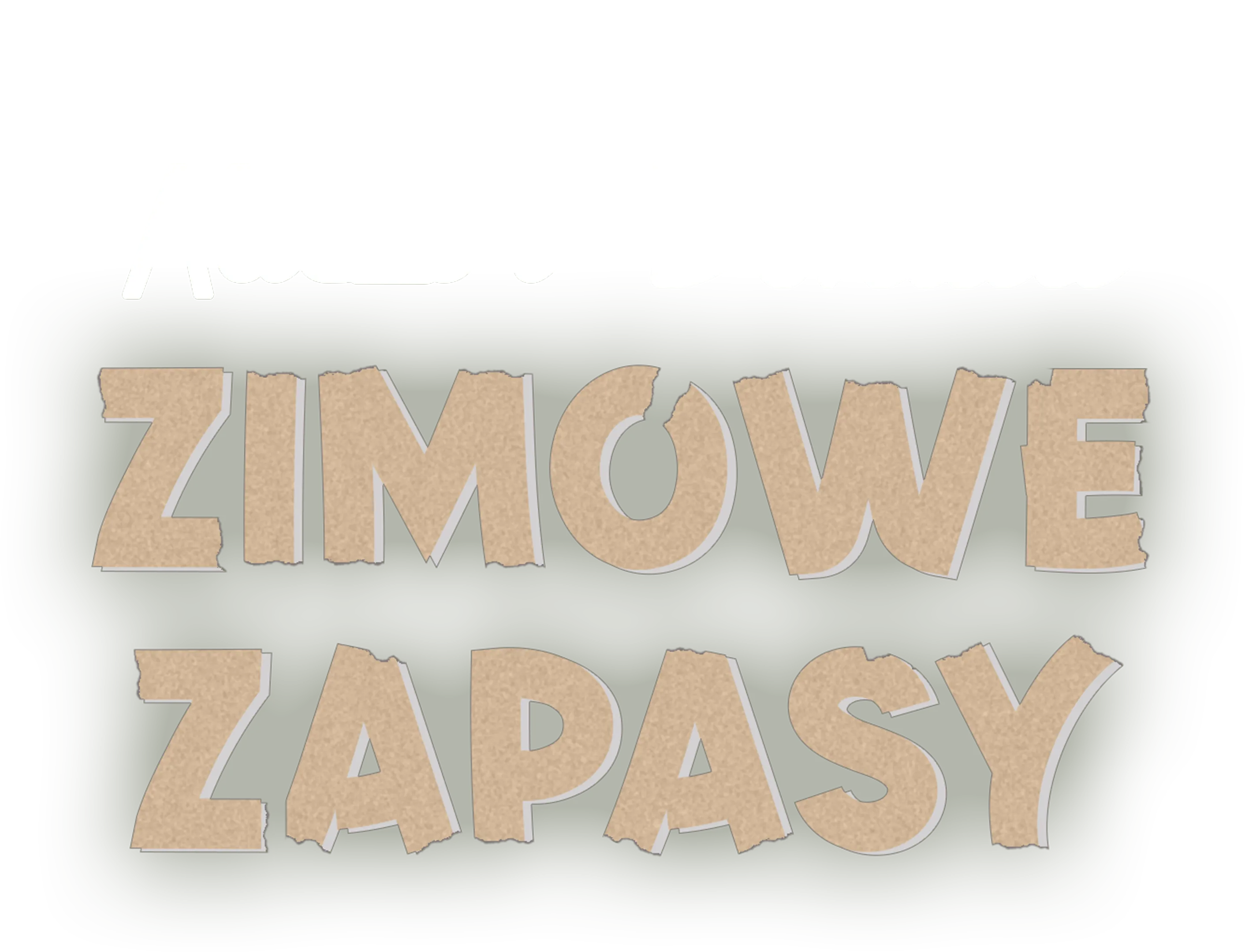 Zimowe zapasy