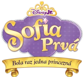 Sofia Prvá: Bola raz jedna princezná