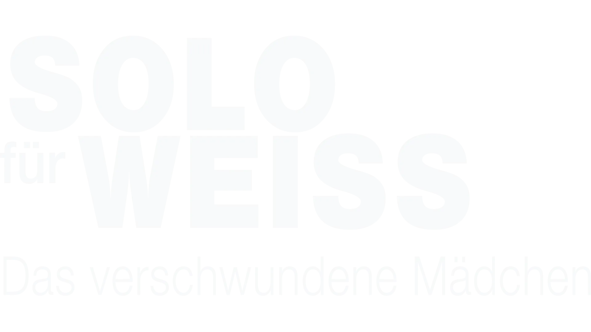 Solo für Weiss - Das verschwundene Mädchen