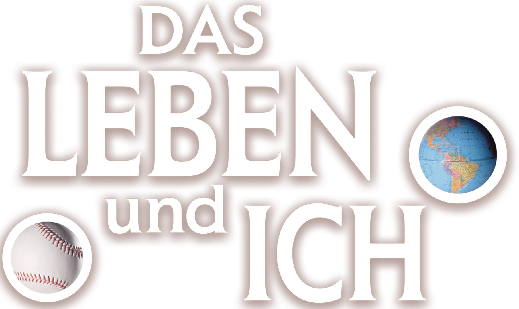 Das Leben und ich