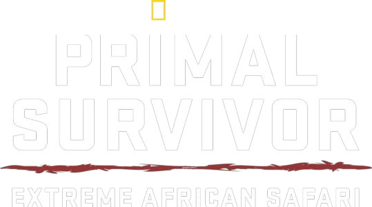 Primal Survivor: Extreme African Safari