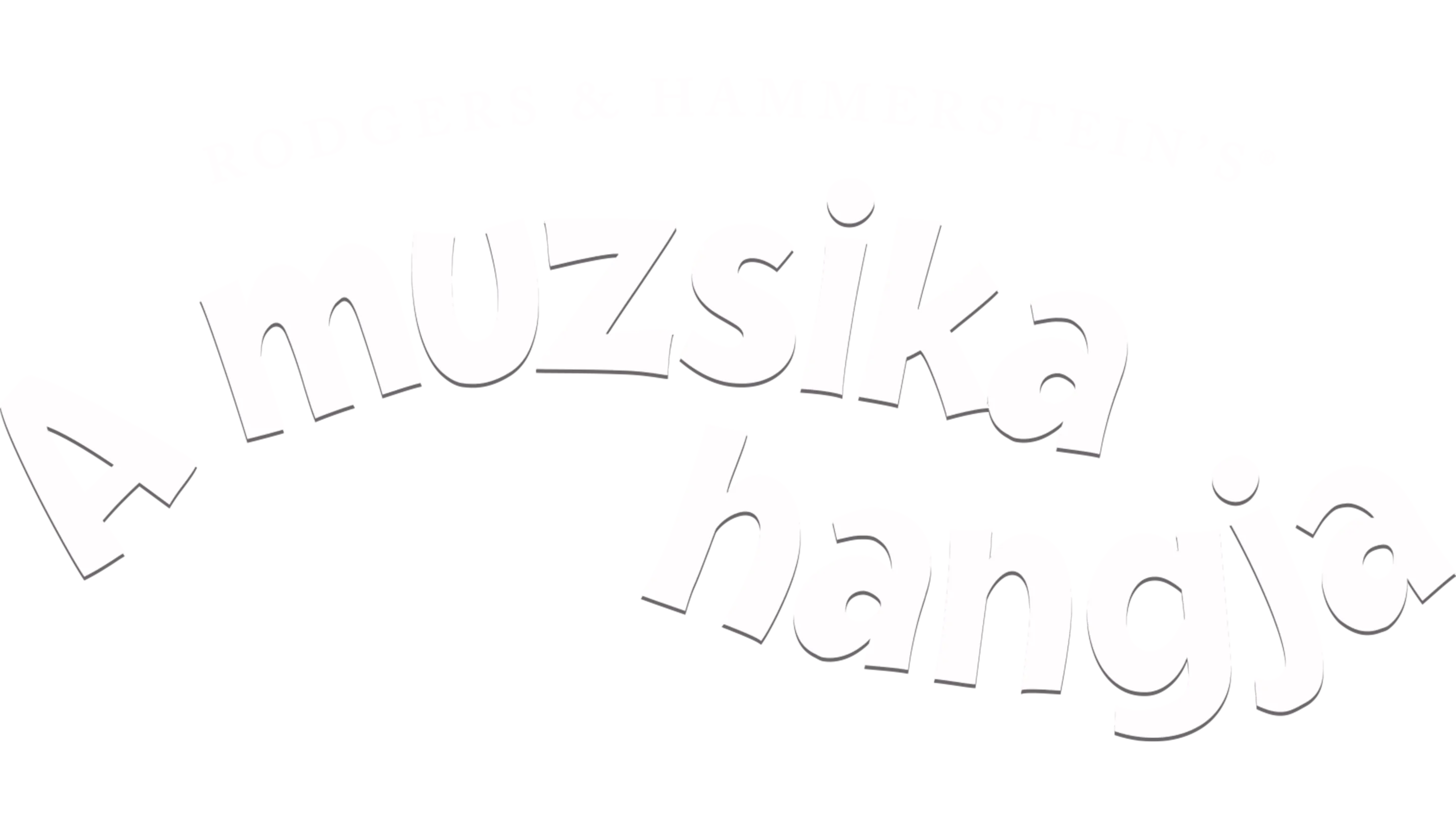 A muzsika hangja