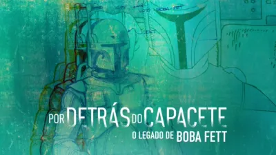 Por Detrás do Capacete: O legado de Boba Fett