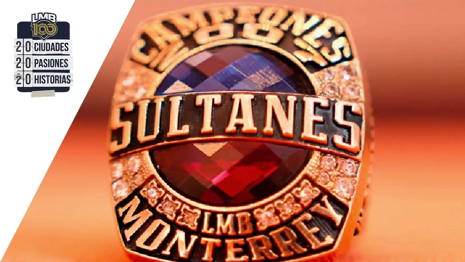 thumbnail - 20 ciudades, 20 pasiones, 20 historias: Sultanes de Monterrey