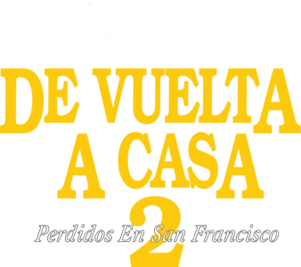 De vuelta a casa 2: Perdidos en San Francisco