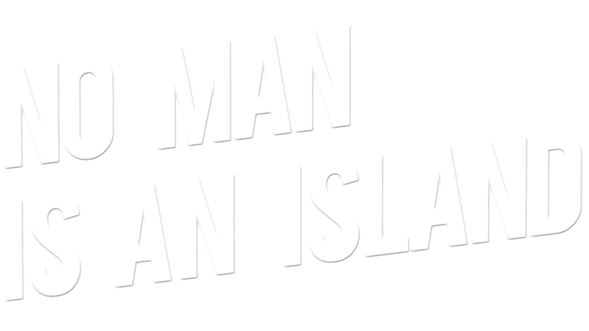 No Man is an Island