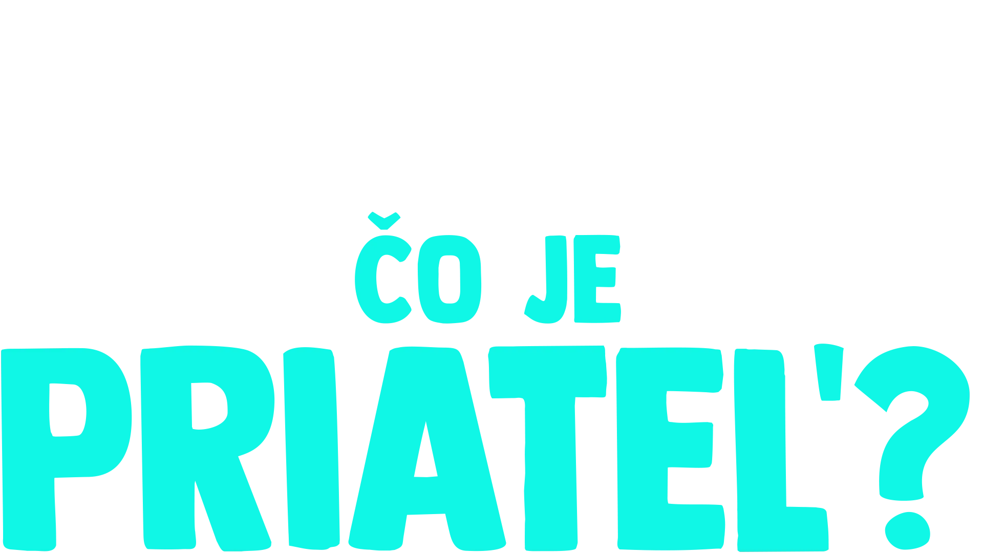 Vidlík kladie otázku: Čo je priateľ?