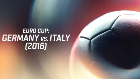 thumbnail - Euro Cup: Germany vs. Italy