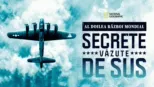 thumbnail - Al Doilea Război Mondial: Secrete Văzute de Sus