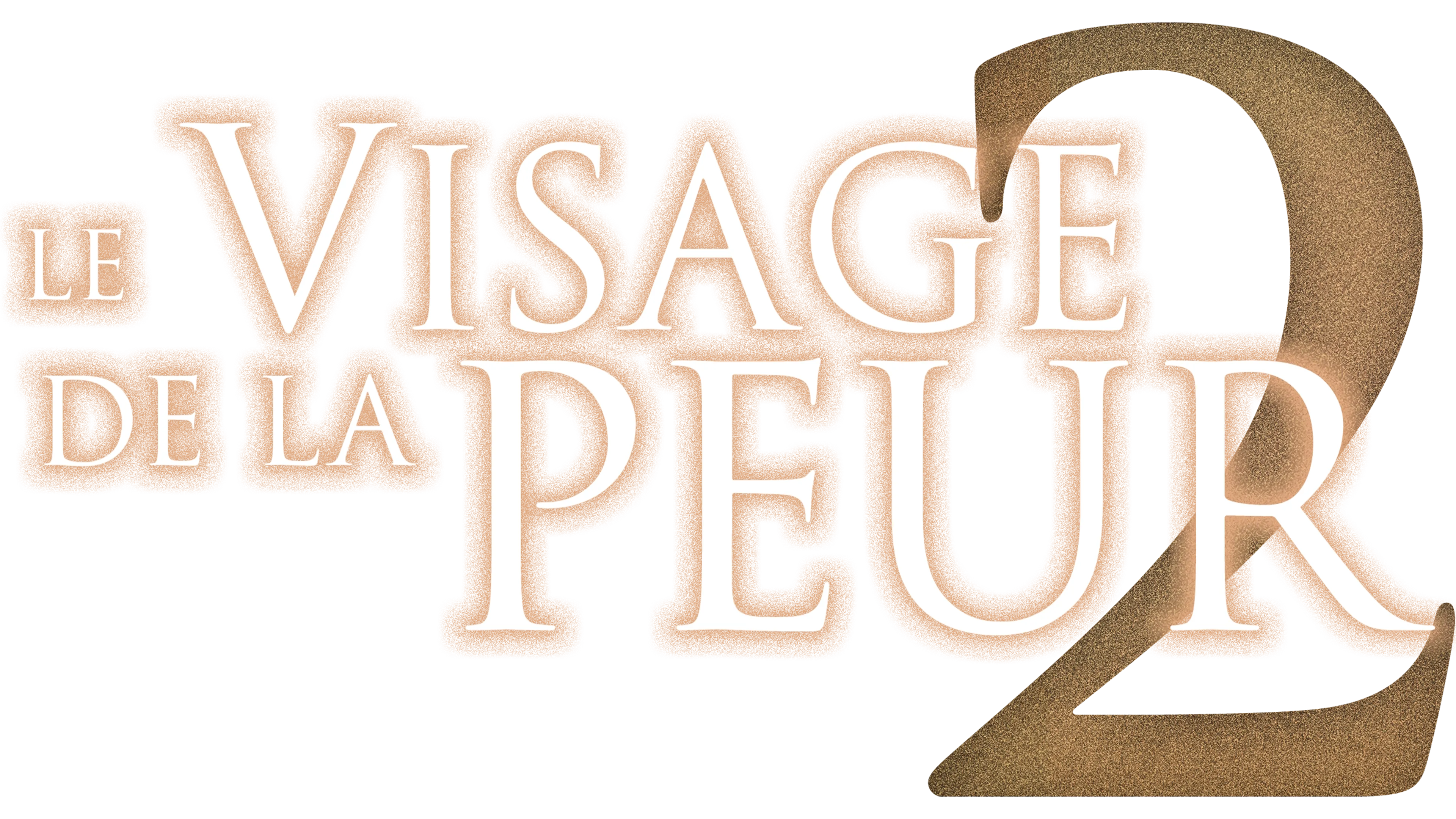Le visage de la peur 2