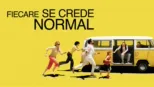 thumbnail - Fiecare se crede normal