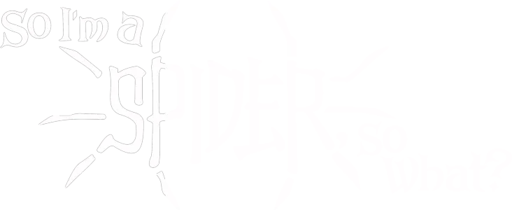 So I'm a Spider, So What?