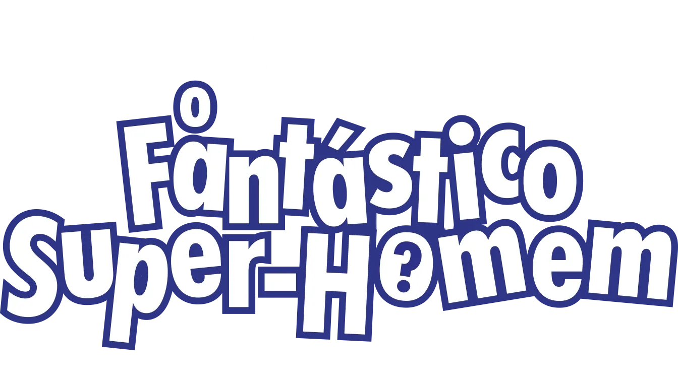 O Fantástico Super-Homem