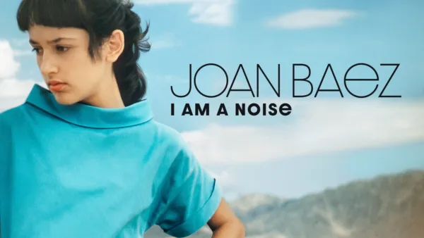 thumbnail - Joan Baez I Am a Noise