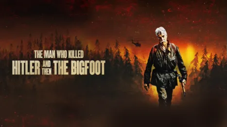 thumbnail - The Man Who Killed Hitler and Then the Bigfoot