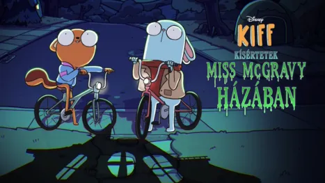 thumbnail - Kiff: Kísértetek Miss McGravy házában