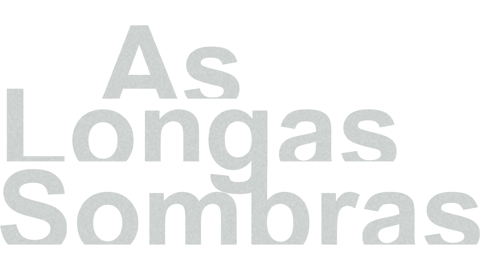 As Longas Sombras