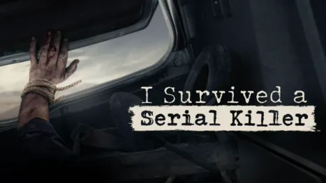 thumbnail - I Survived a Serial Killer