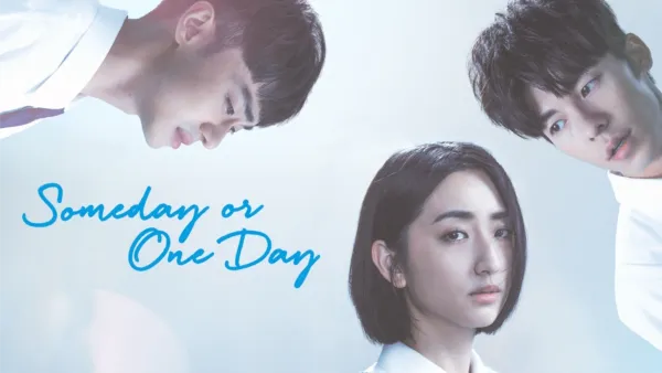 thumbnail - Someday or One Day