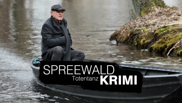 thumbnail - Spreewaldkrimi - Totentanz