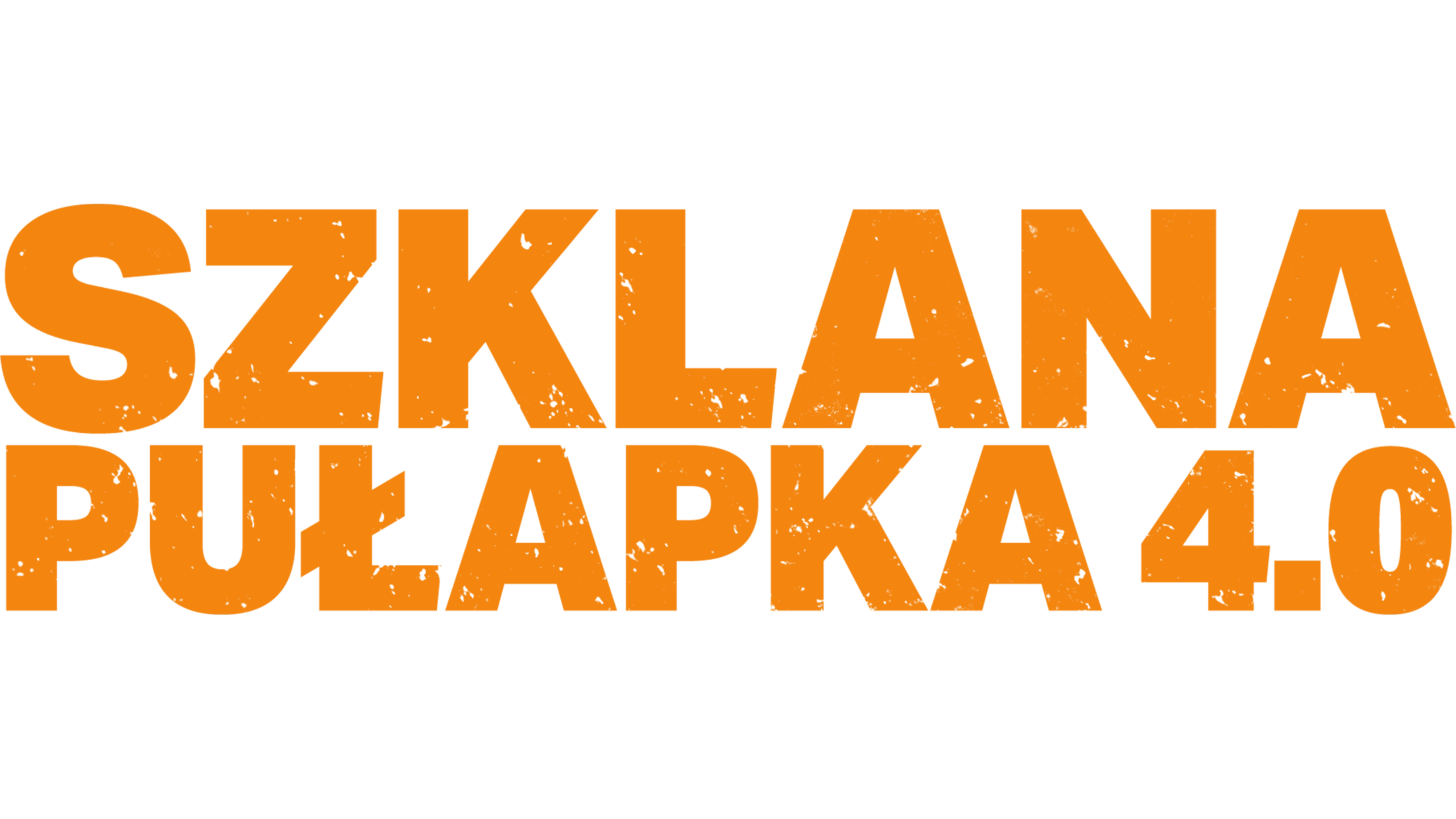 Szklana pułapka 4.0