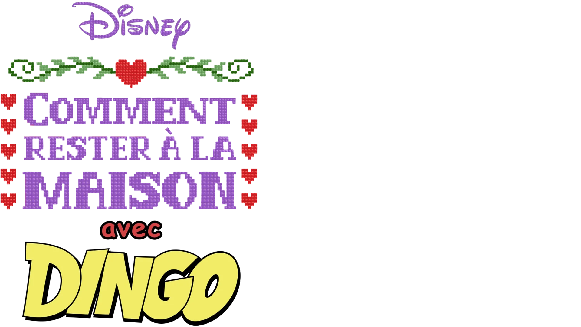 Comment rester à la maison avec Dingo